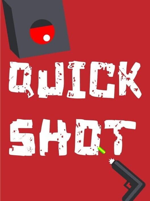 Quick Shot cover art