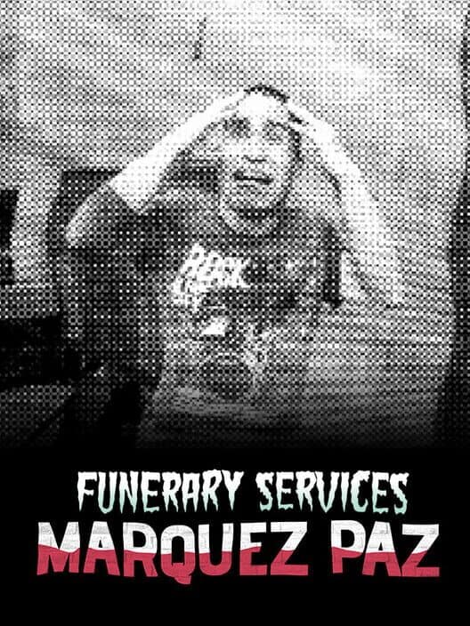 Funerary Services Marquez Paz cover art