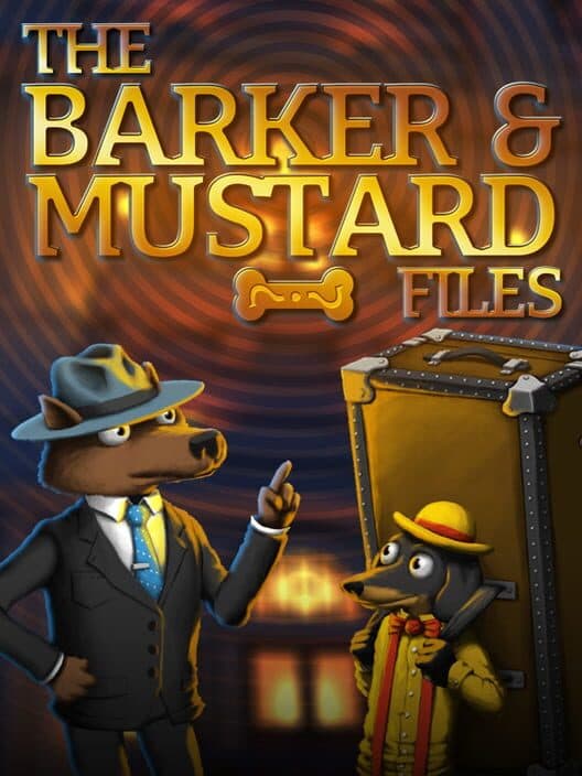 The Barker & Mustard Files cover art
