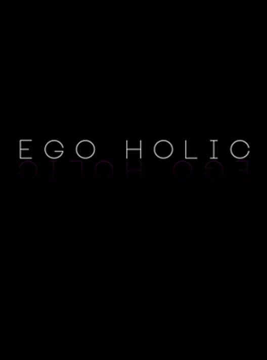 Ego Holic cover art