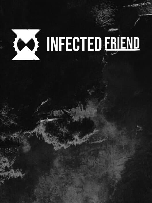 Infected Friend cover art