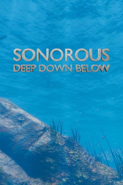Sonorous: Deep Down Below cover art