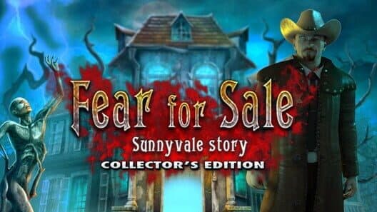 Fear for Sale: Sunnyvale Story - Collector’s Edition cover art
