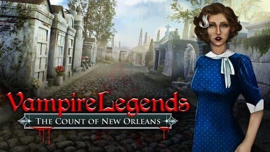 Vampire Legends: The Count of New Orleans - Collector's Edition cover art