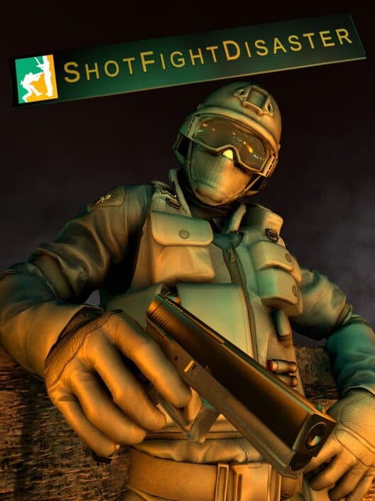 ShotFightDisaster cover art