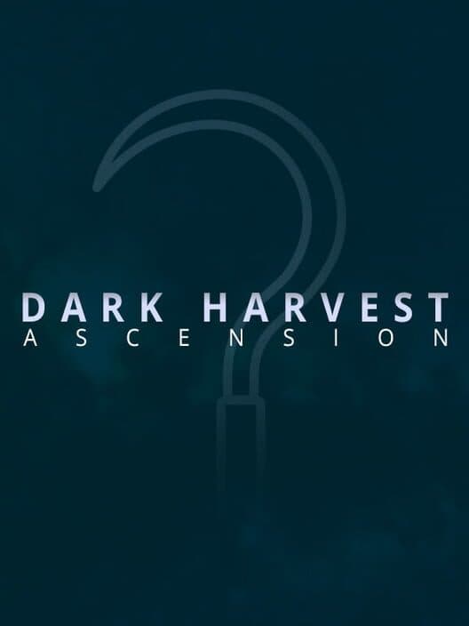 Dark Harvest: Ascension cover art