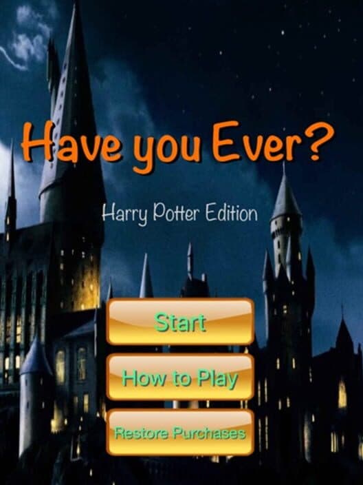 Have You Ever? - Harry Potter Edition cover art