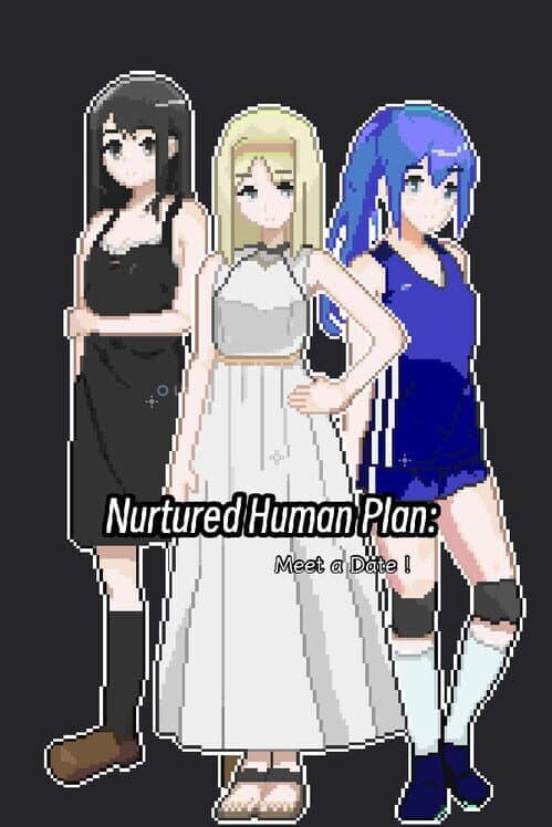 Nurtured Human Plan: Meet a Date cover art
