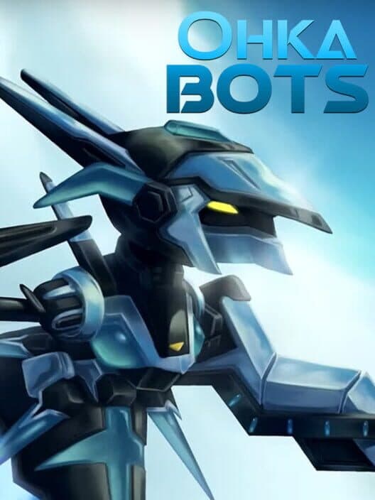 Ohka Bots cover art