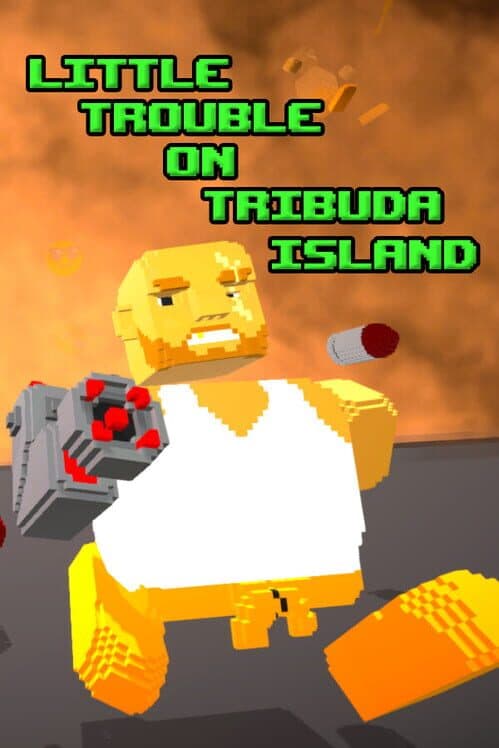 Little Trouble on Tribuda Island cover art