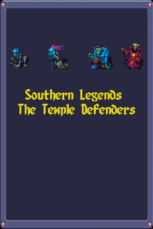 Southern Legends: The Temple Defenders cover art