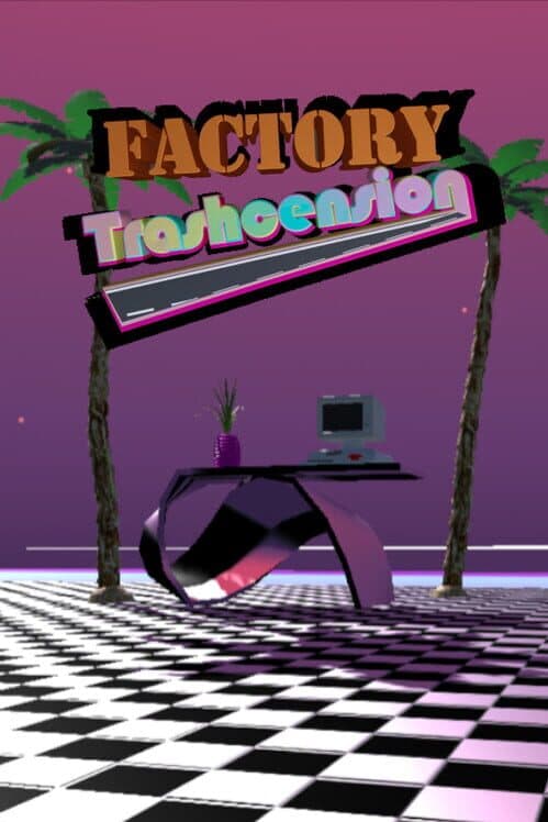 Factory Trashcension cover art