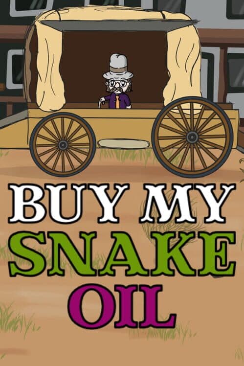 Buy My Snake Oil cover art