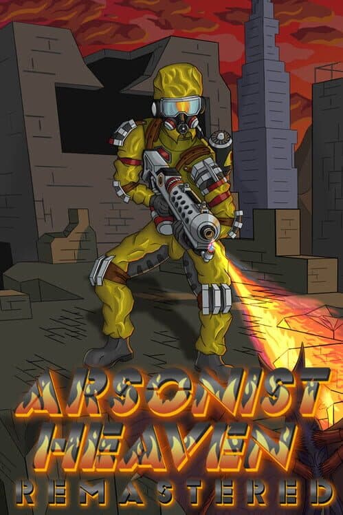 Arsonist Heaven Remastered cover art