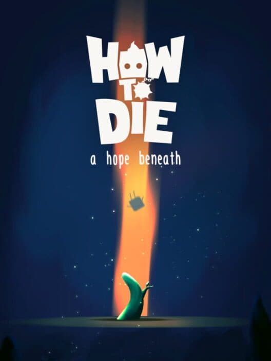 How to Die: A Hope Beneath cover art