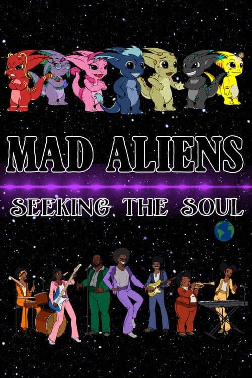 Mad Aliens: Seeking the Soul cover art