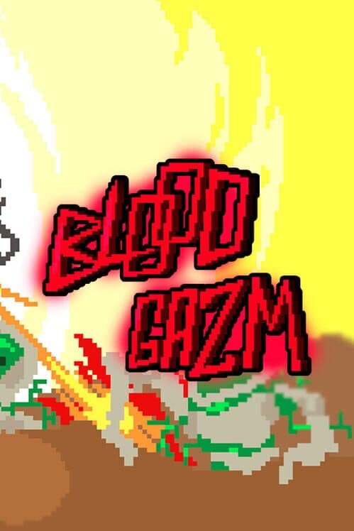 Blood Gazm cover art