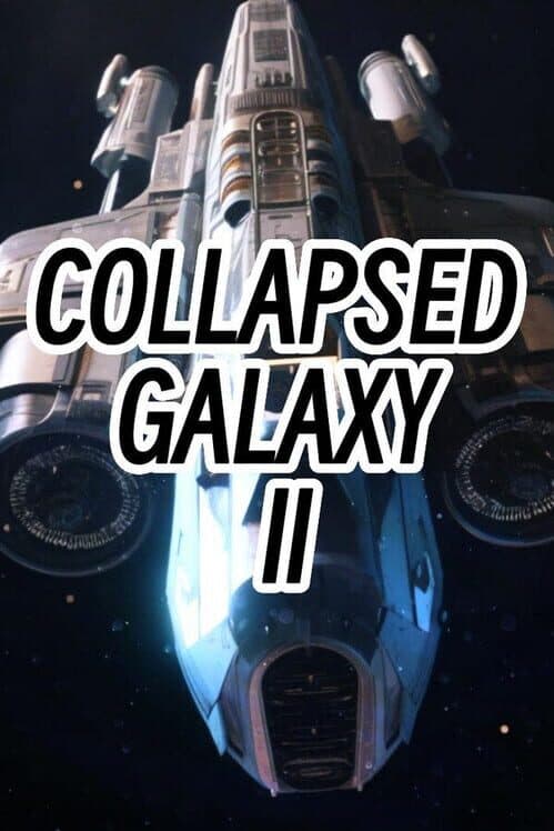 Collapsed Galaxy II cover art
