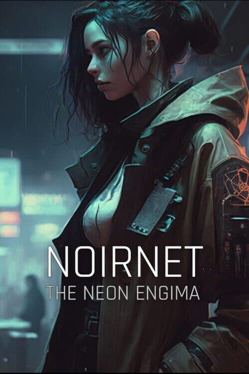 NoirNet: The Neon Enigma cover art