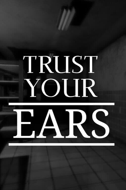 Trust Your Ears cover art