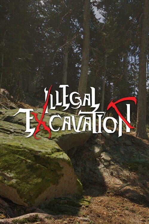 Illegal Excavation cover art