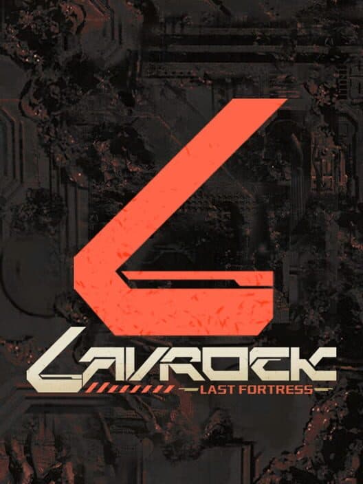 Lavrock: Last Fortress cover art