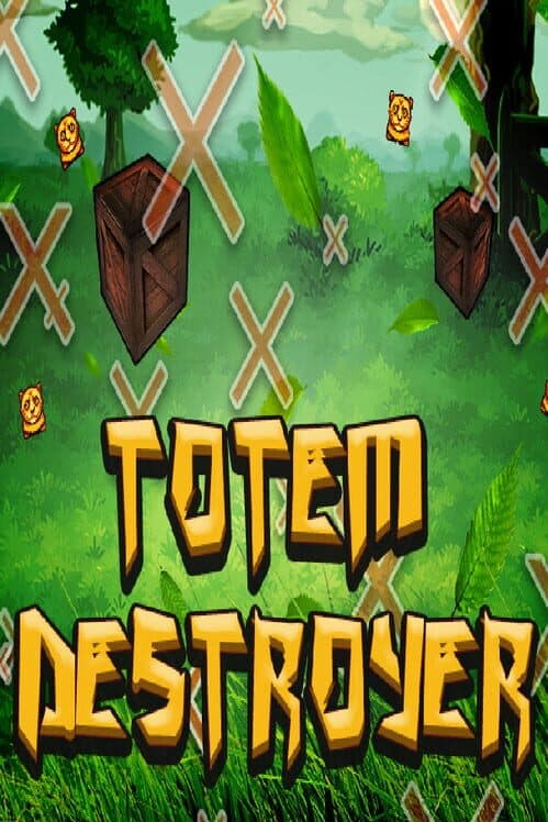 Totem Destroyer cover art
