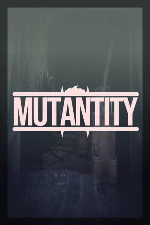 Mutantity cover art