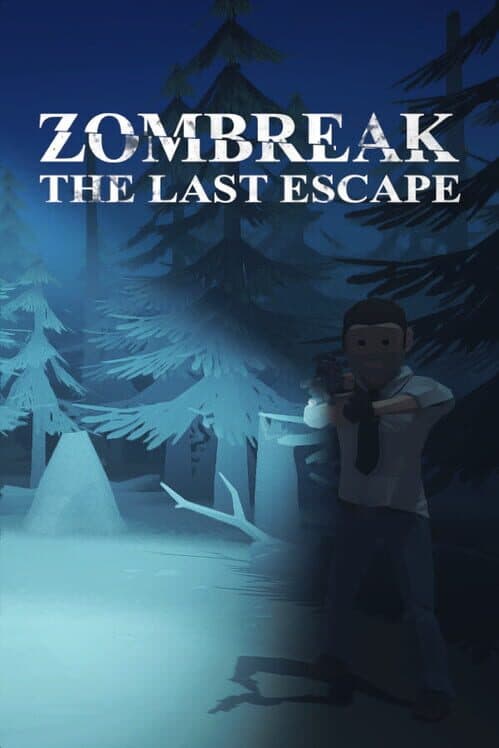 Zombreak: The Last Escape cover art