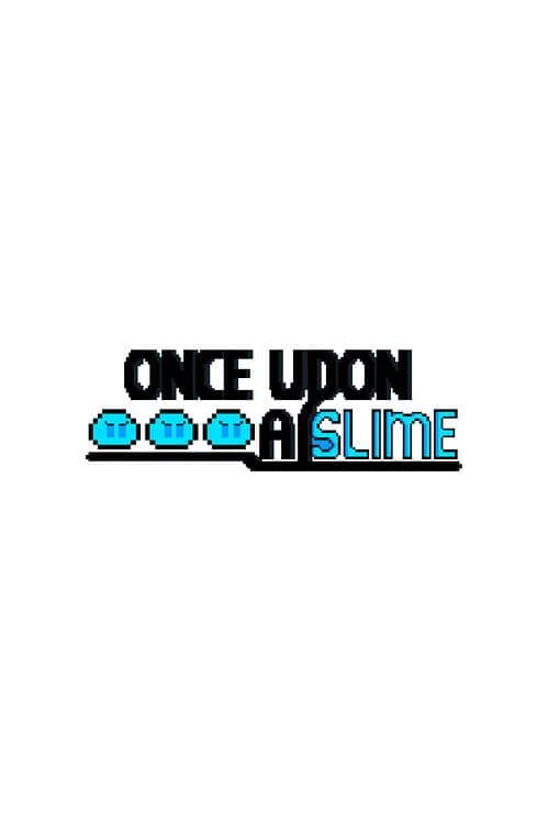 Once Upon a Slime cover art