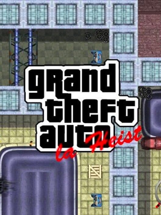 GTA: La Heist cover art
