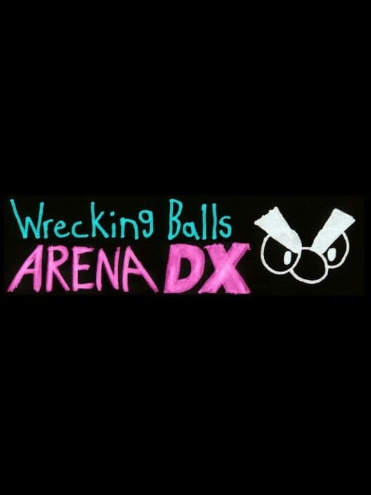 Wrecking Balls Arena DX cover art