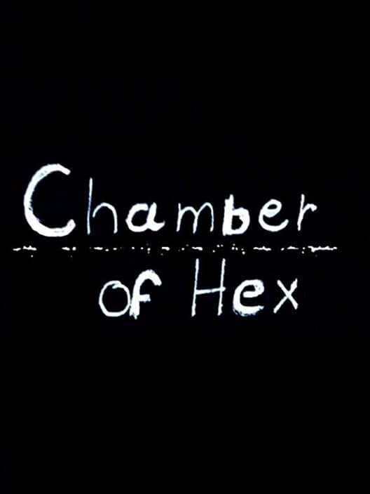 Chamber of Hex cover art