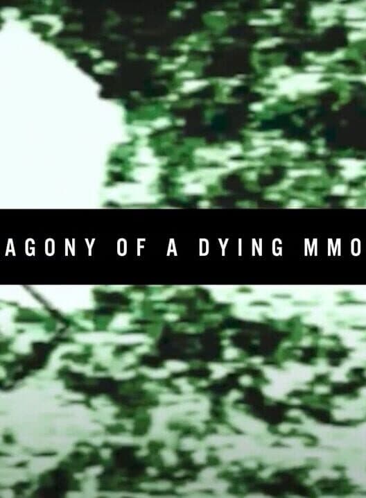 Agony of a Dying MMO cover art