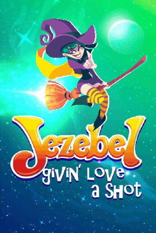 Jezebel: Givin' Love a Shot cover art