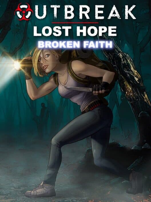 Outbreak: Lost Hope - Broken Faith cover art