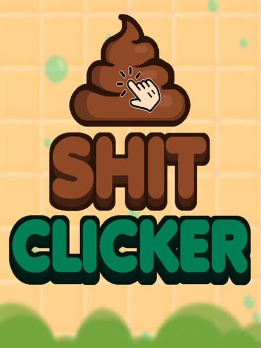Shit Clicker cover art