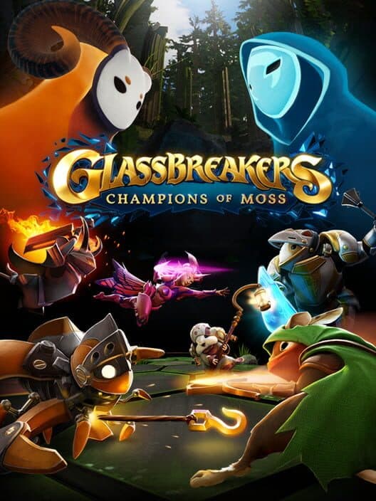 Glassbreakers: Champions of Moss cover art