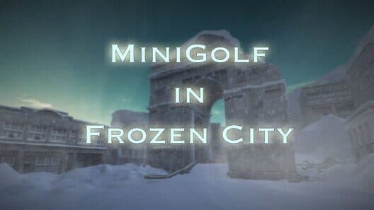 MiniGolf in Frozen City cover art