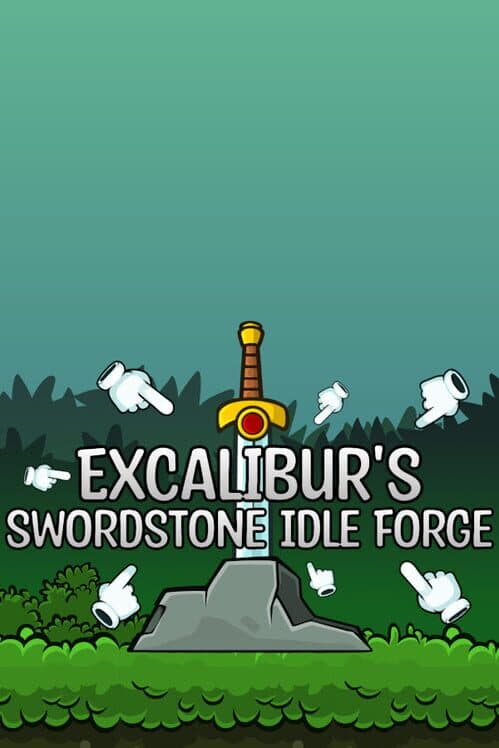 Excalibur's Swordstone Idle Forge cover art