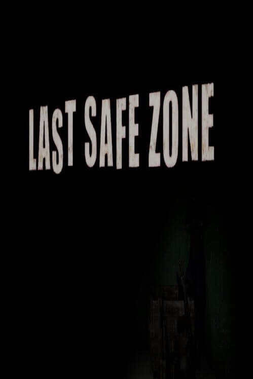 LastSafeZone cover art