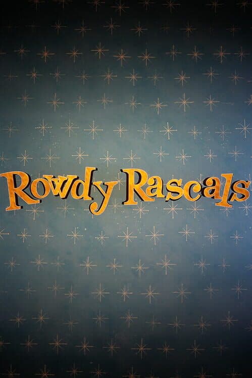 Rowdy Rascals cover art