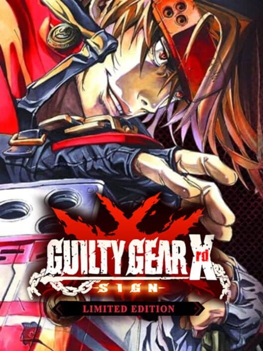 Guilty Gear Xrd: Sign - Limited Edition cover art