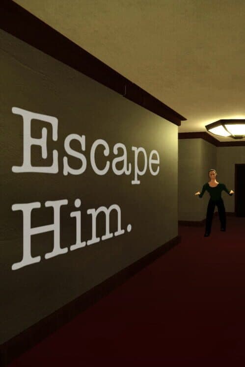 Escape Him. cover art