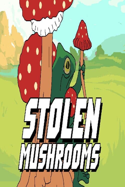 Stolen Mushrooms cover art