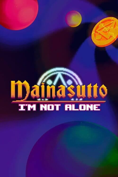 Mainasutto: I'm Not Alone cover art