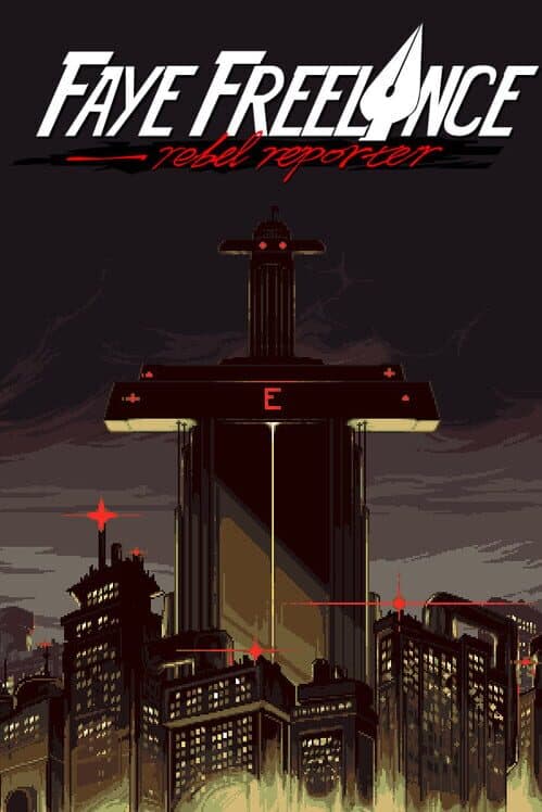 Faye Freelance: Rebel Reporter cover art