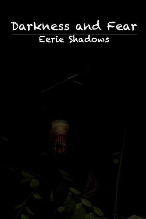 Darkness and Fear: Eerie Shadows cover art