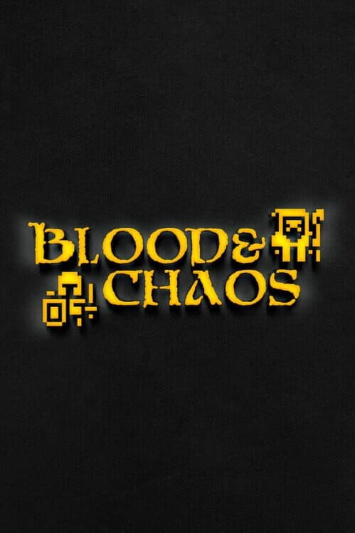 Blood & Chaos cover art