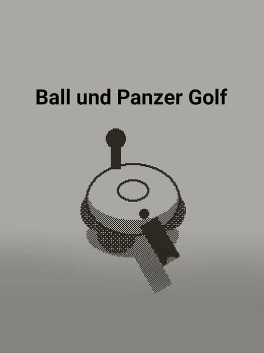 Ball und Panzer Golf cover art